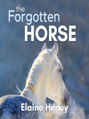 cover image of The Forgotten Horse